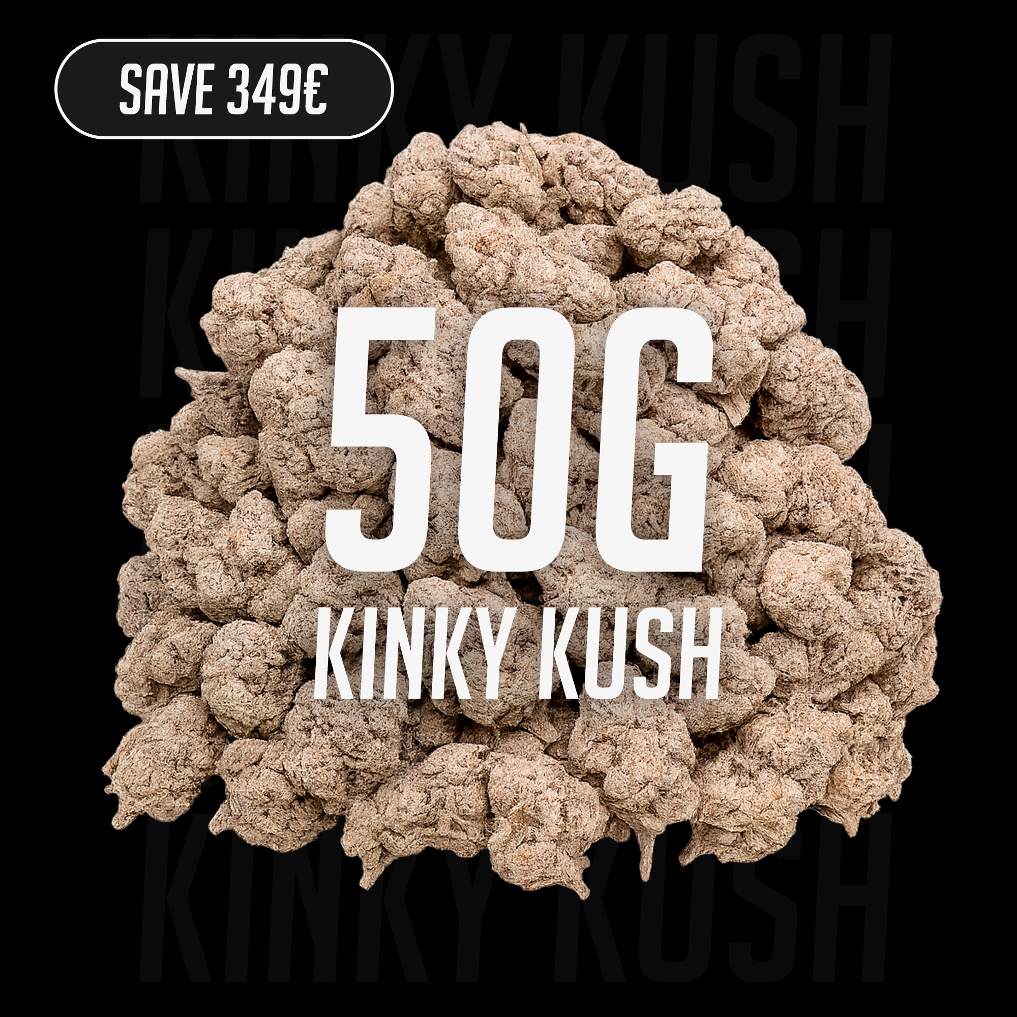 Kinky Kush – 25 % THCA, 50 g