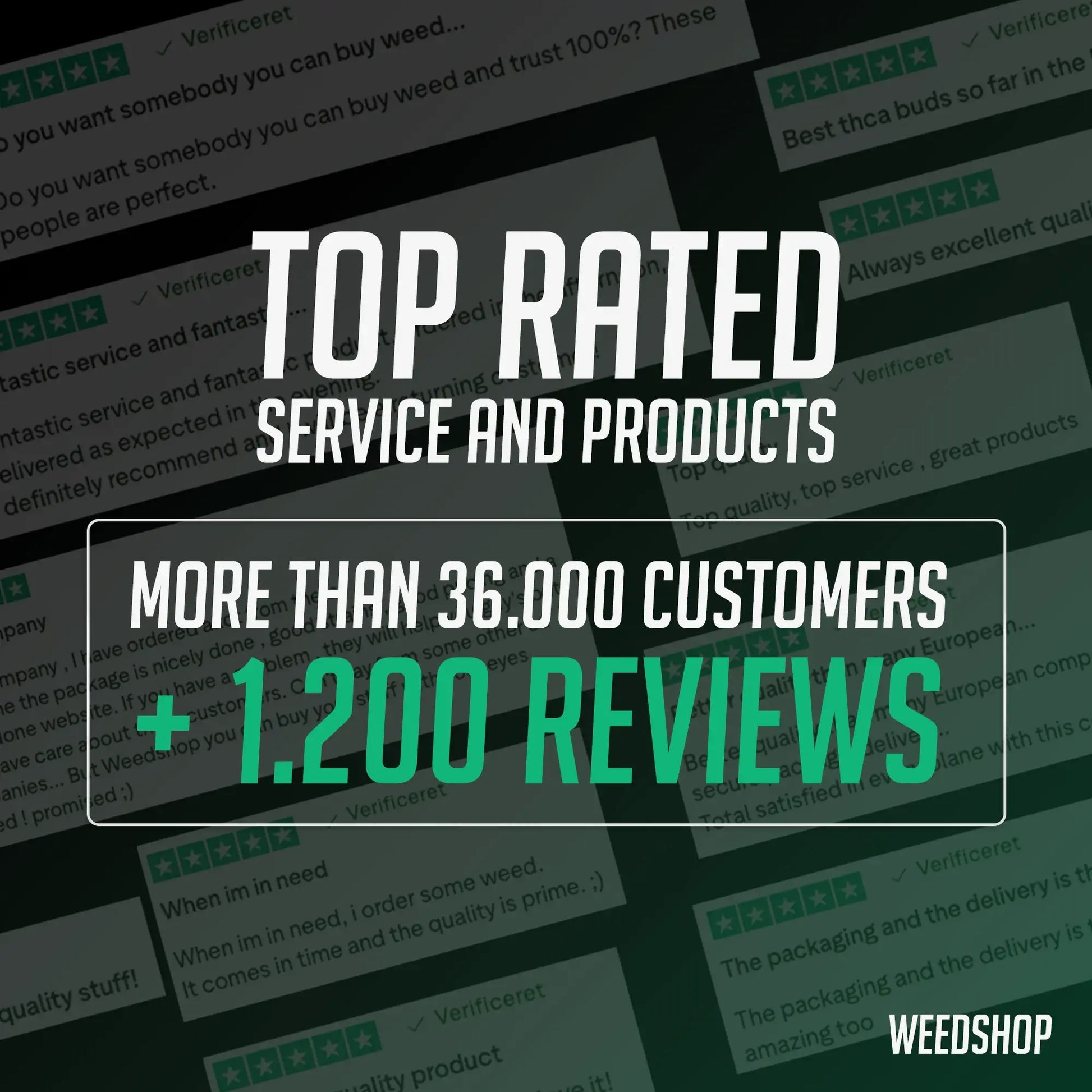 Promotional graphic for WeedShop with text about top-rated service and products, customer reviews, and a visible brand logo.